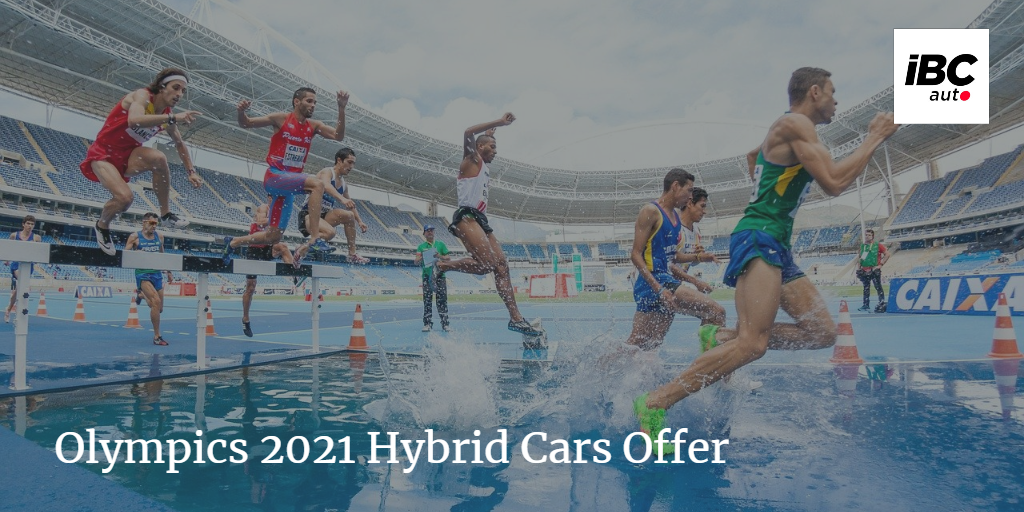 Olympics 2021 Hybrid Cars Offer